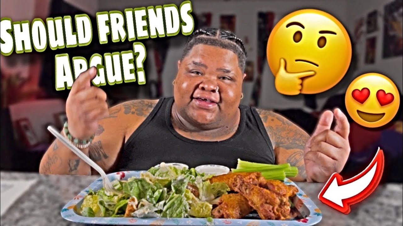 WINGS AND CEASAR SALAD MUKBANG | SHOULD FRIENDS ARGUE? 🤔