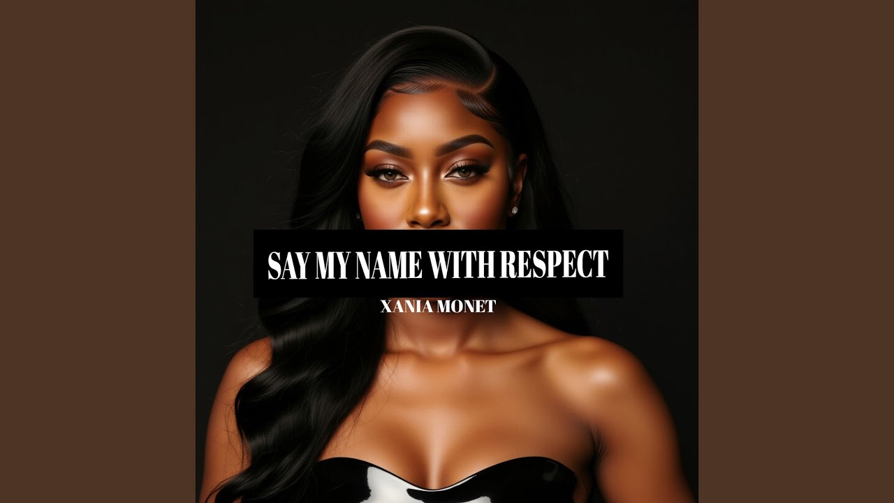 Say My Name With Respect