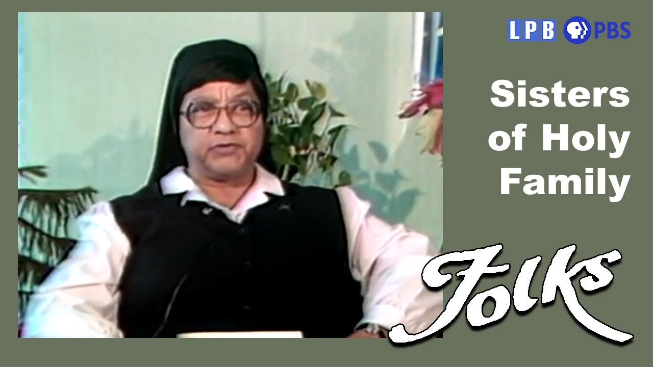 Sisters of Holy Family | Folks (1985)