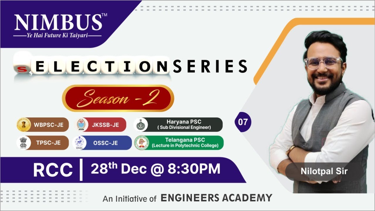 Selection Series | Civil Engg. Free Online Class for WBPSC/JKSSB/OSSC-JE, HPSC SDE & TPSC| RCC | L-7