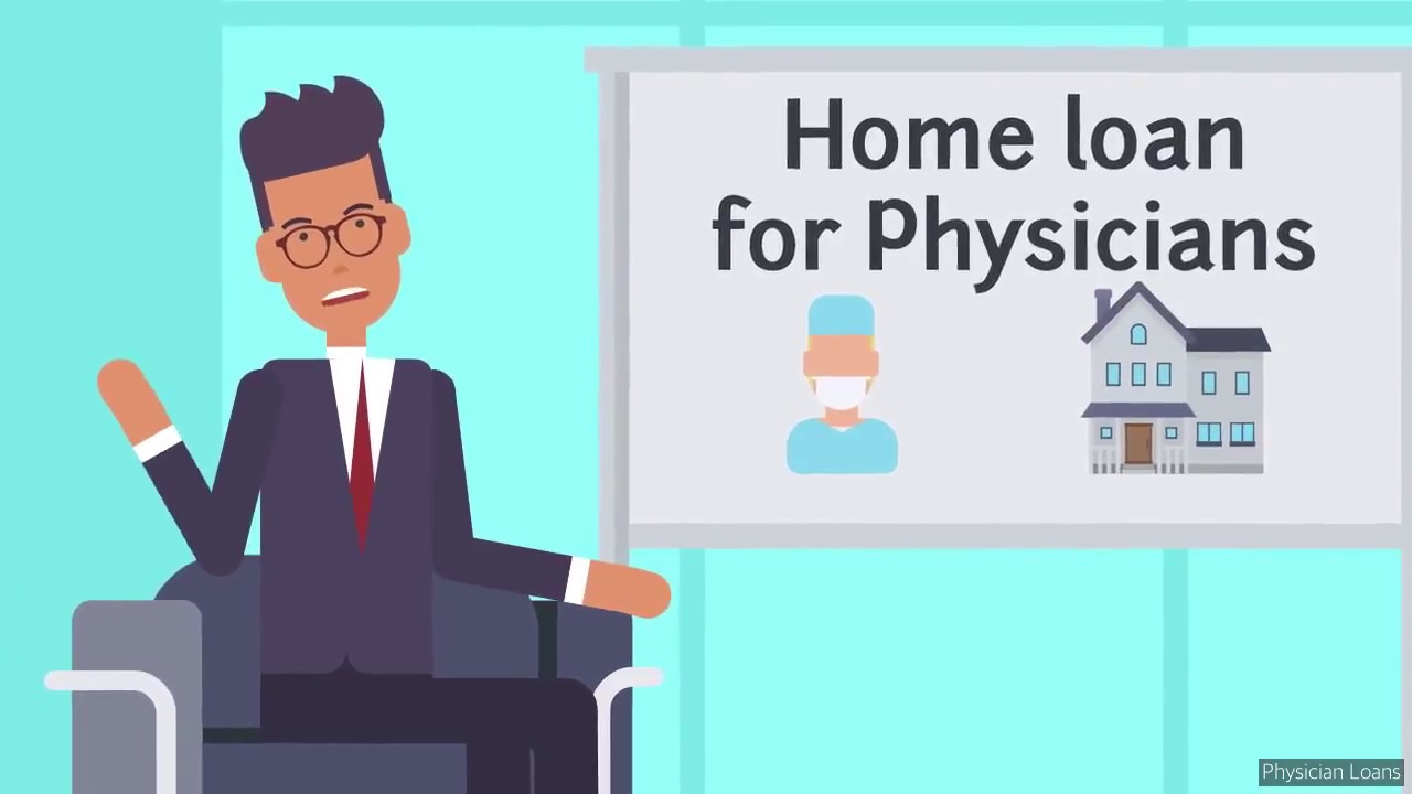 Physician Loans