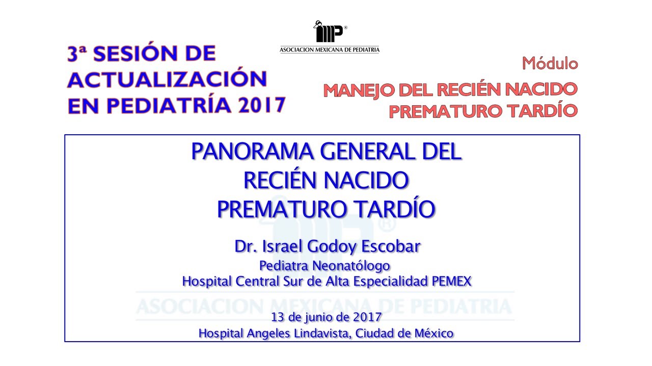 Panorama general del recién nacido prematuro tardío