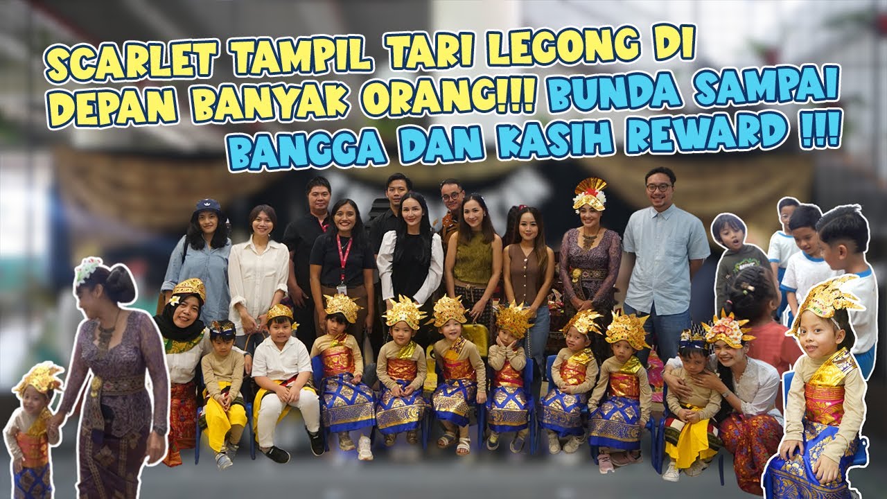 BUNDA BANGGA SEKALI DENGAN SCARLET!!!