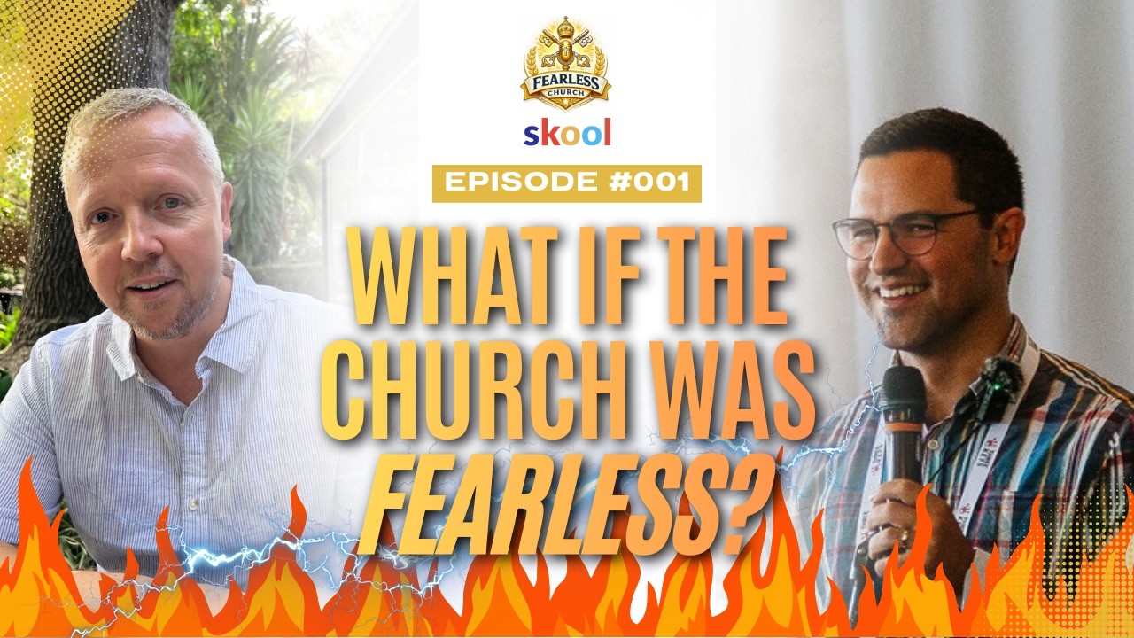 What if the Catholic Church was Fearless?