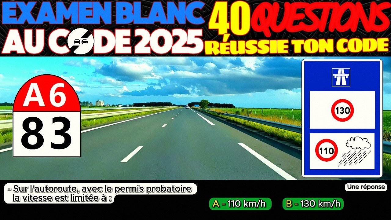 Test au code de la route 2025 # 3 - 40 Questions à l'Examen blanc du permis de conduire + Réponses