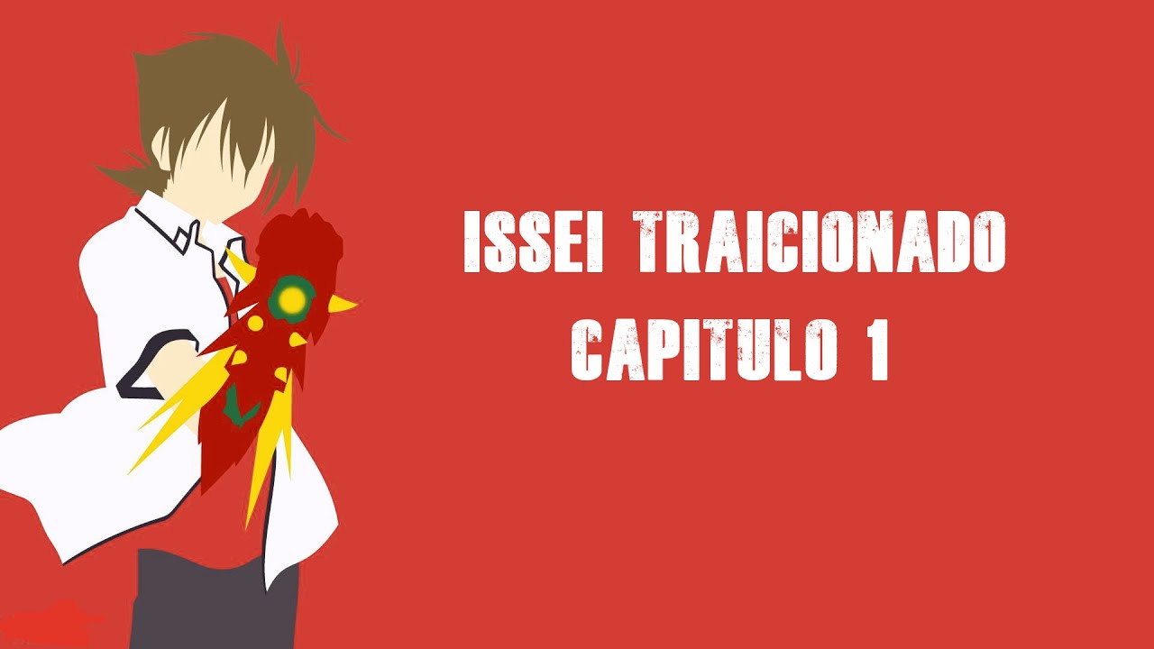 Issei Traicionado Cap 1-Perdiendo Mis Emociones