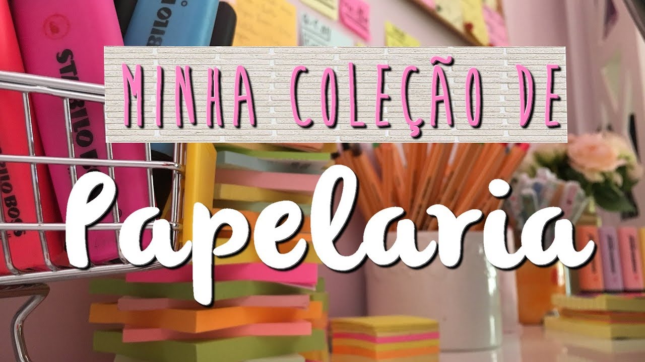 MINHA COLEÇÃO DE PAPELARIA / GABRIELA AMANDA