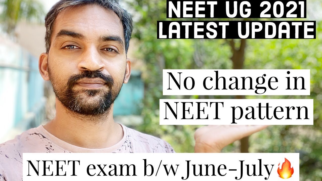 No change in NEET Exam pattern | NEET 2021 Exam date soon | NEET UG 2021 latest update