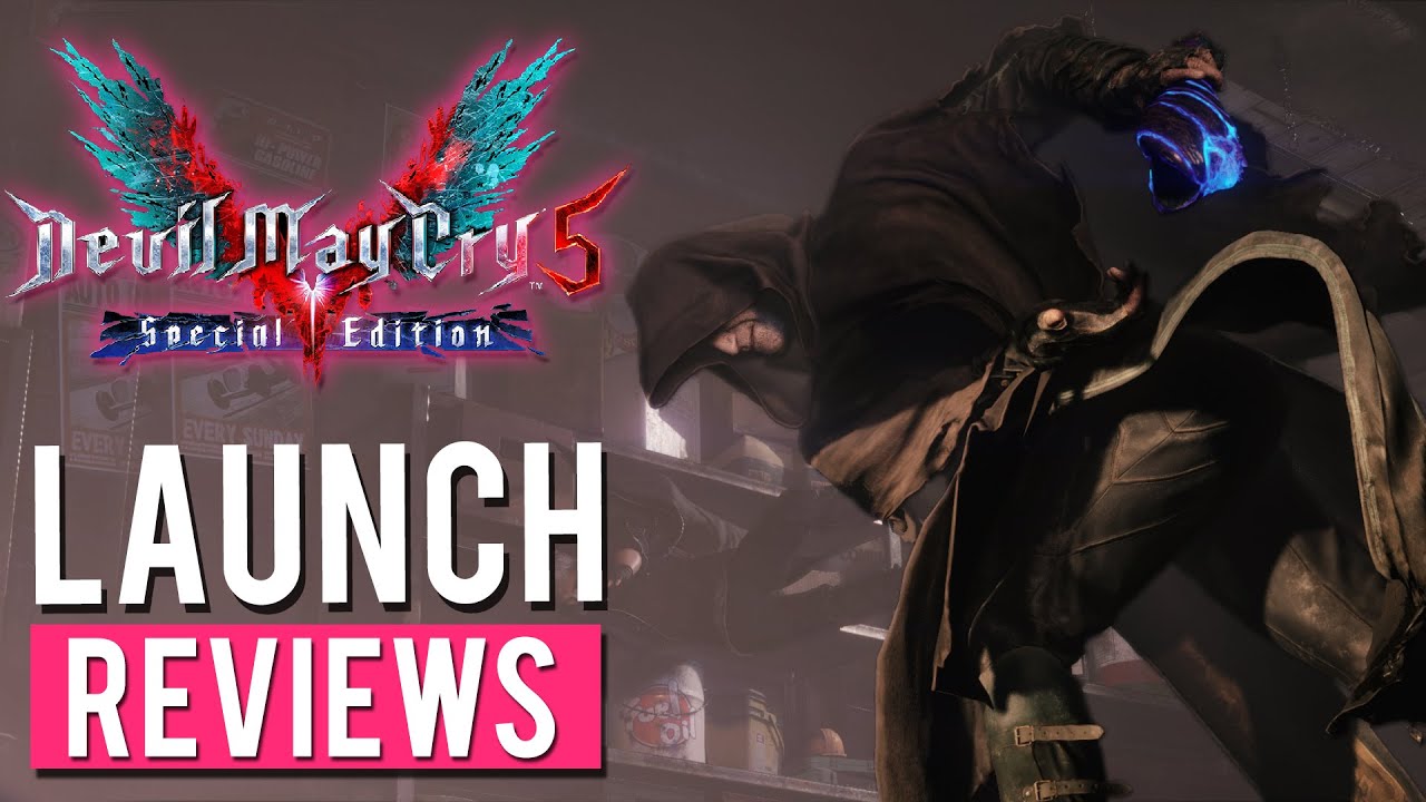 Devil May Cry 5 Special Edition - Launch Reviews / Performance Issues