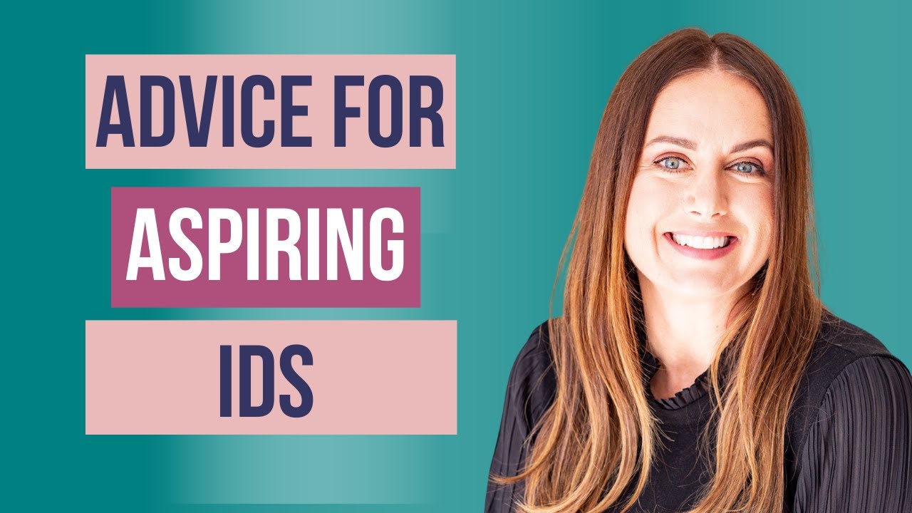 Best Advice for Transitioning to Instructional Design