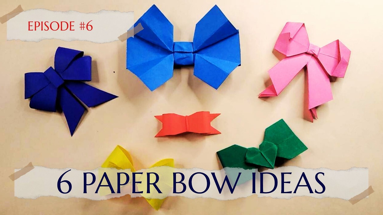 EPISODE #6 6 Paper Bow Ideas #paperbow #papercraft #annvarghesecrafts #annvarghese #diy #origami