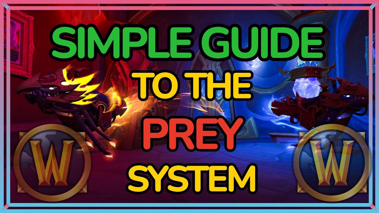 WOW'S NEW PREY SYSTEM:  GUIDE AND REWARD SHOWCASE!