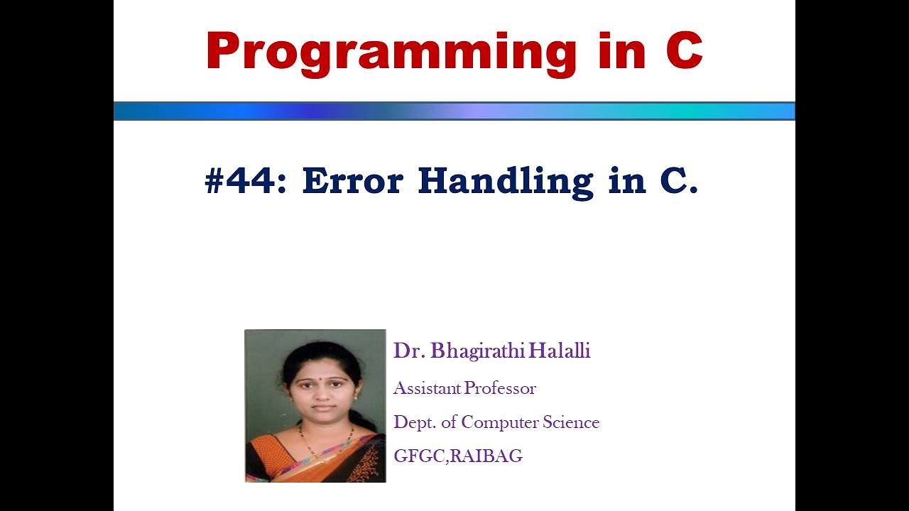 #44: Error Handling in C.