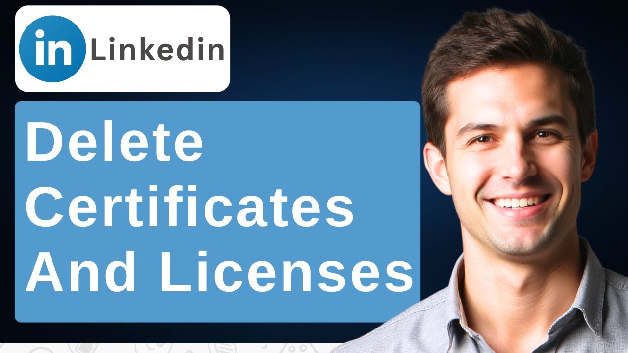 How To Delete Certificates And Licenses On Linkedin [2026 Guide]