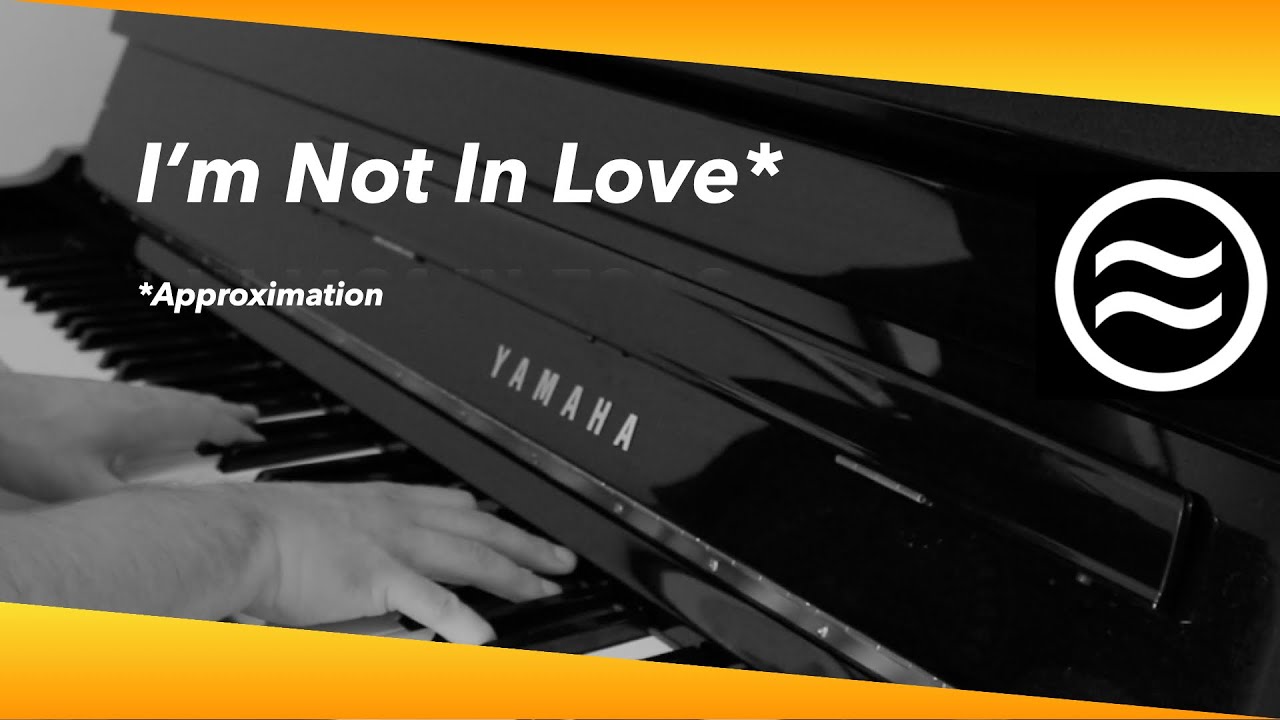 I'm Not In Love [10cc] cover ≈≈≈Approximation≈≈≈