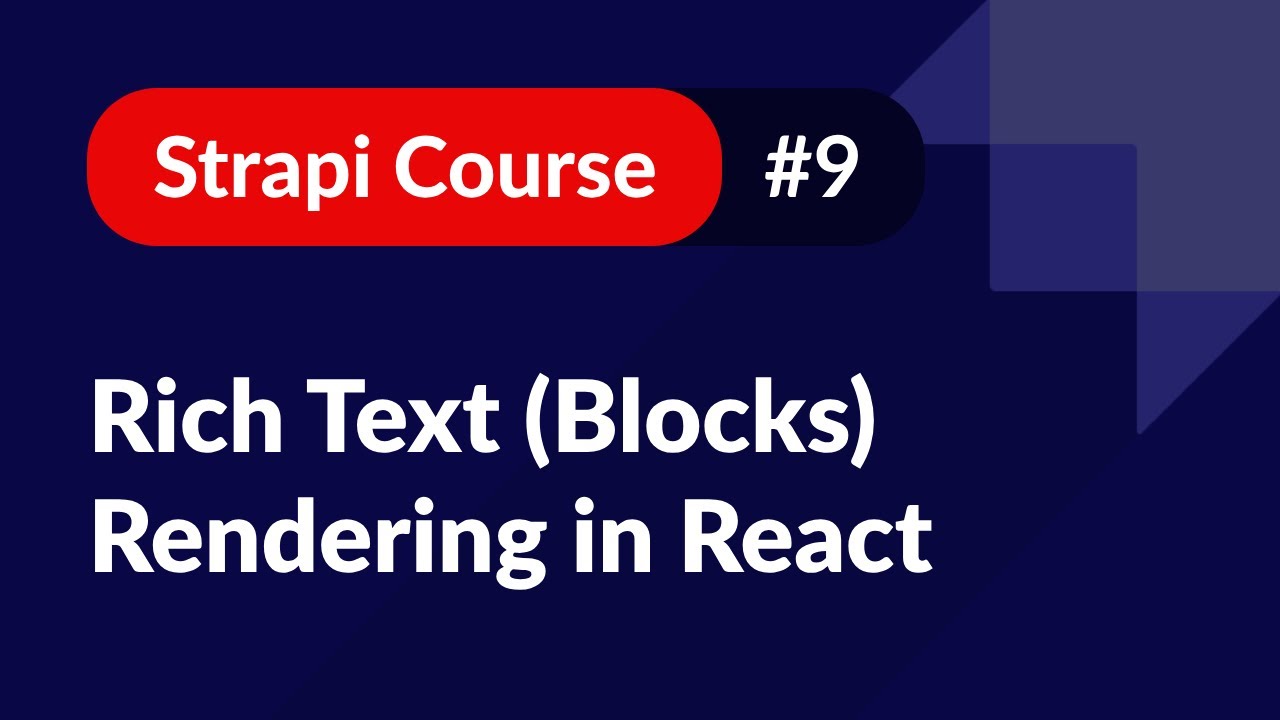 Render a Rich Text (Blocks) Field in React 🚀 Strapi Course #9