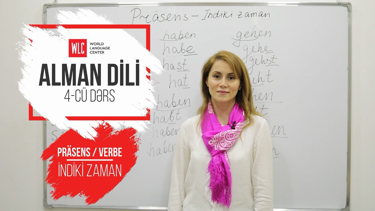 WLC Alman dili. A1.1 Dərs 4: İndiki Zaman