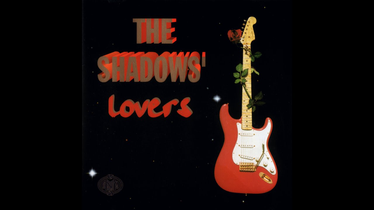 The shadows' lovers - Full album - (AUDIO ONLY)