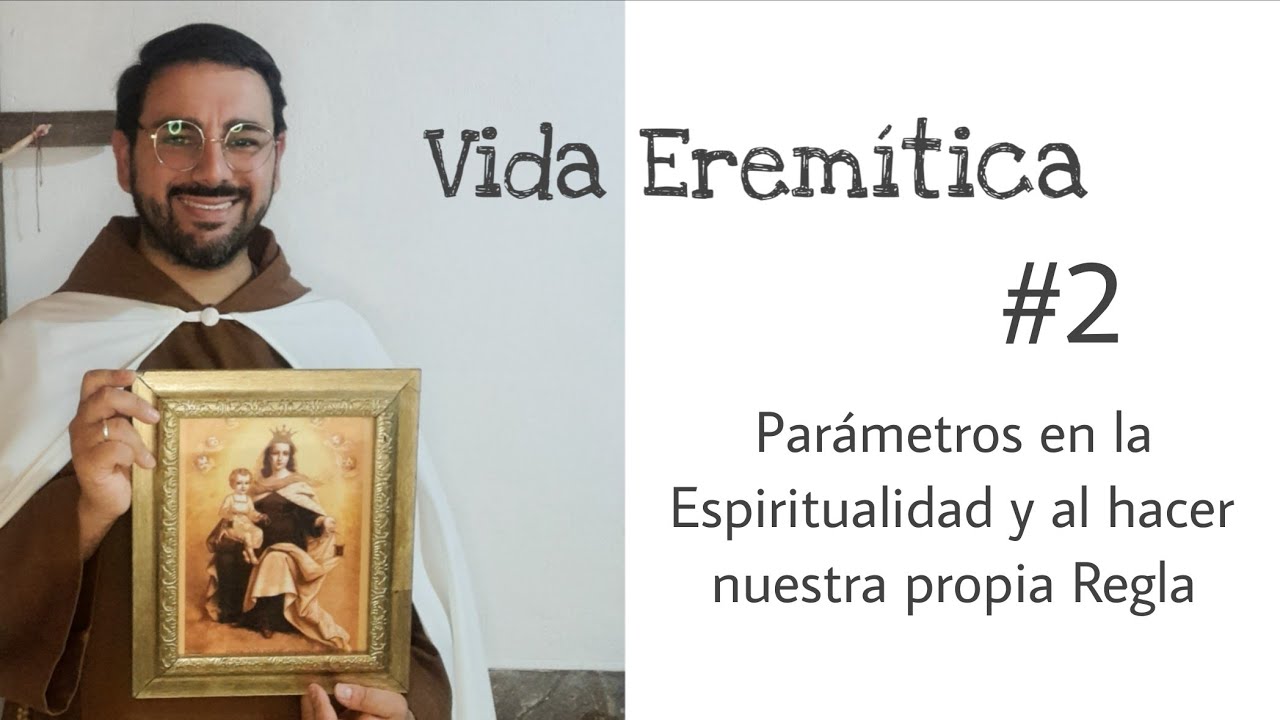 Vida Eremitica #2