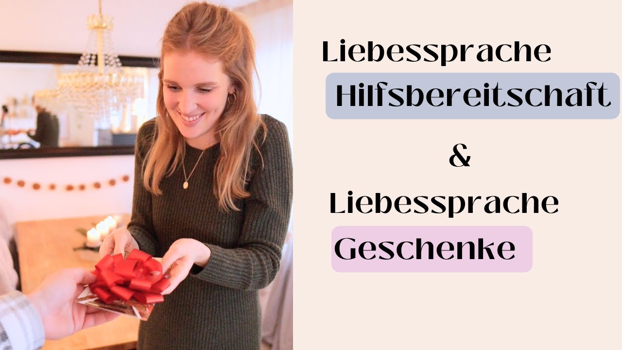 Die f&uuml;nf Liebessprachen (Teil 4 von 4)
