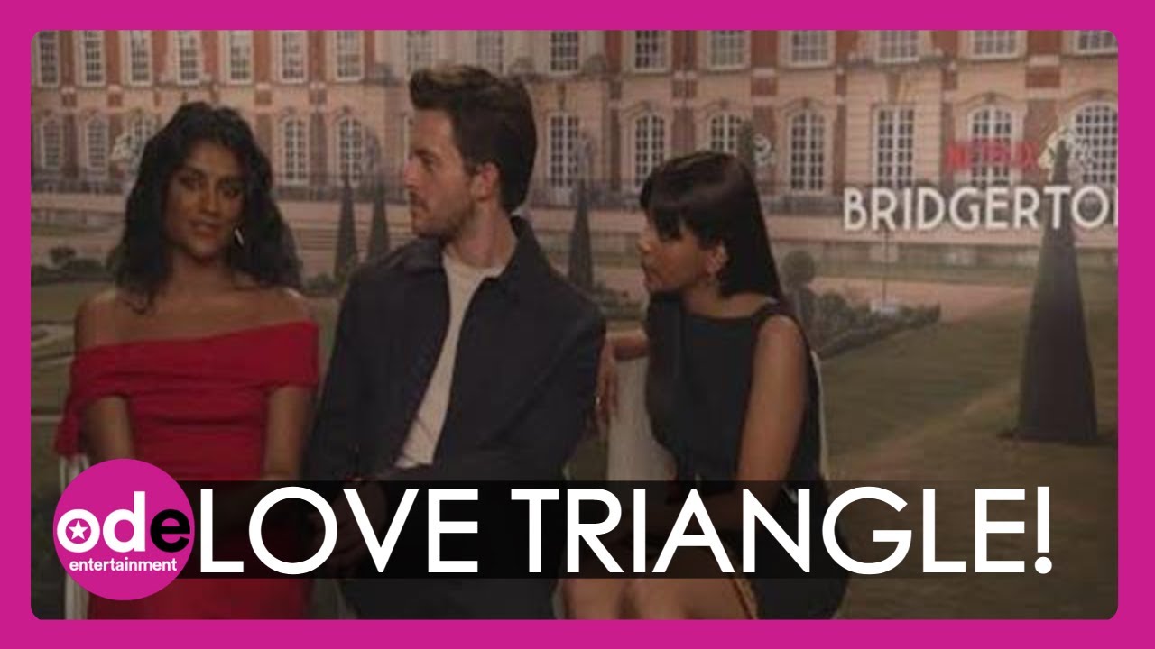 'We Got SUPER Close!' Bridgerton's S2 Love Triangle!