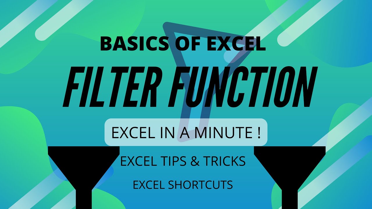 Excel: Filter Function- Excel in a minute - Excel for beginners - Excel Tricks and Tips- Fun