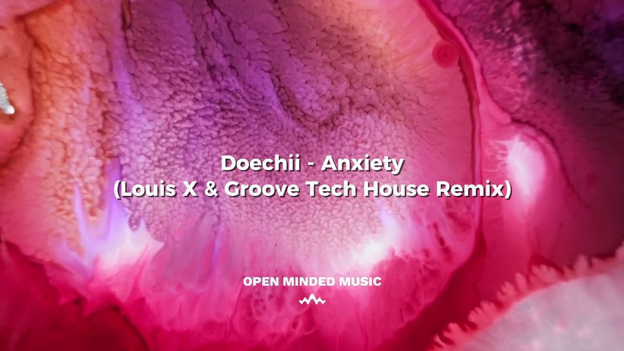 Doechii - Anxiety (Louis X & Groove Tech House Remix) | The Best Tech House Remixes 2025