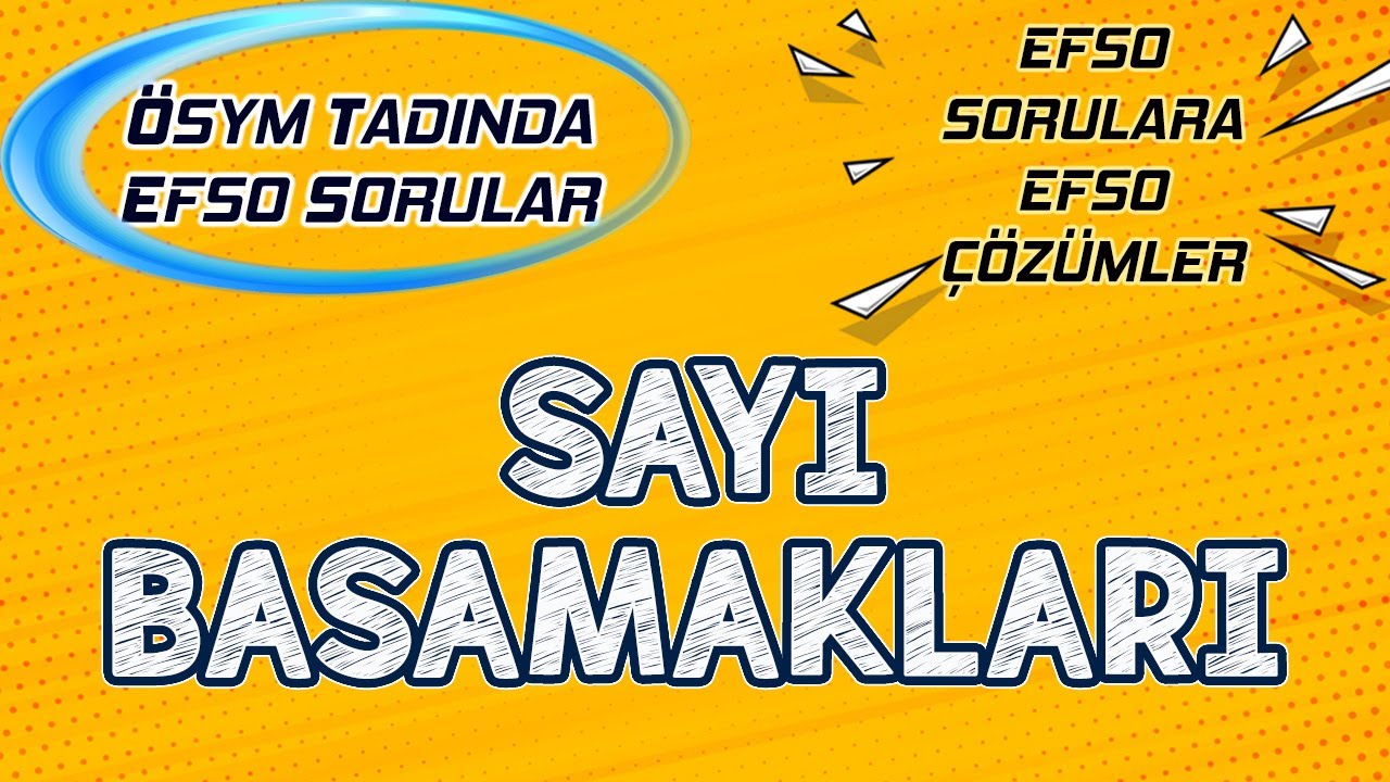 Sayı Basamakları | ÖSYM Tadında Efso Sorular 