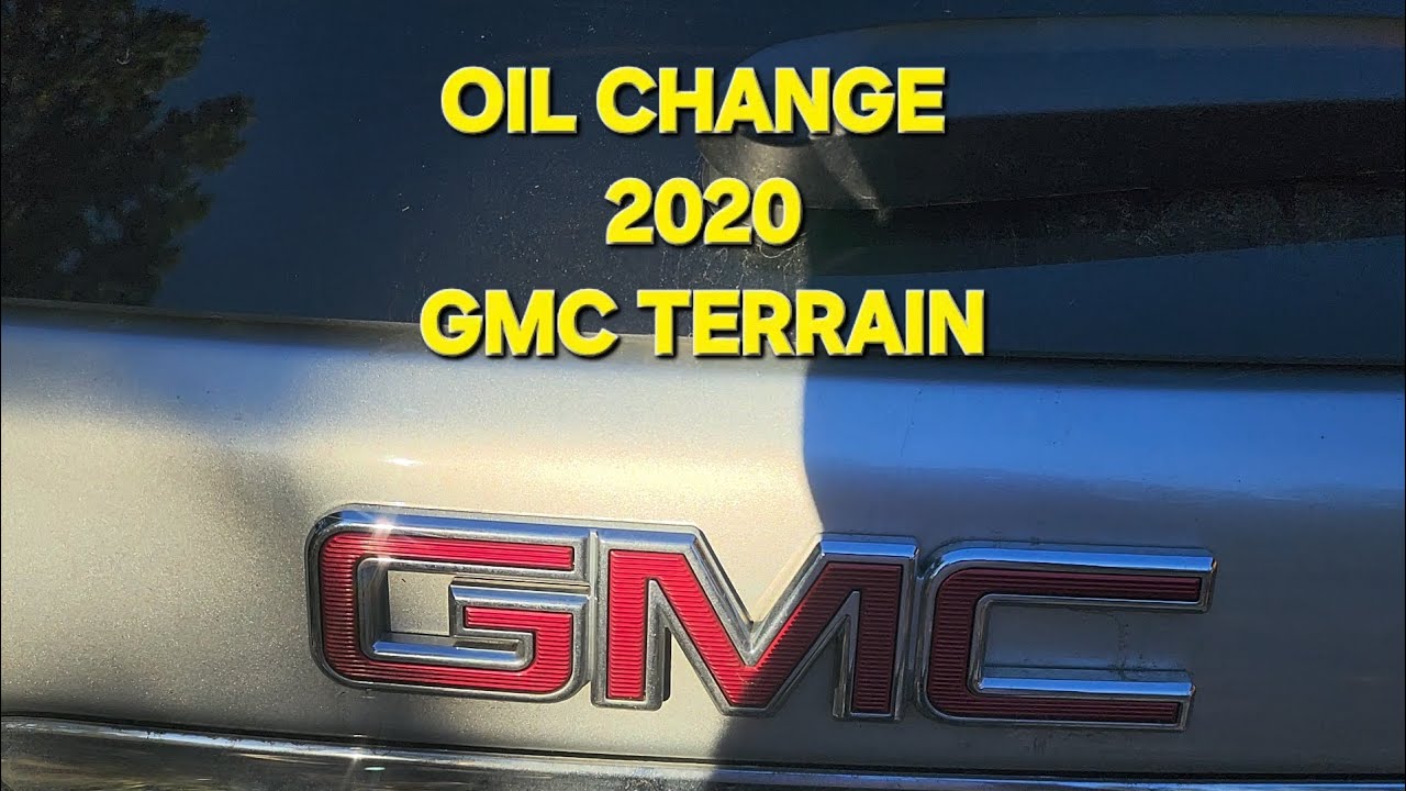 Oil Change - 2020 GMC Terrain