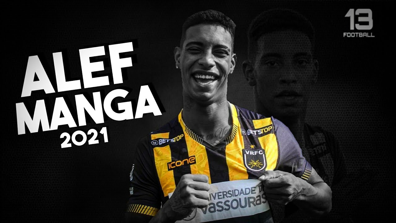 ALEF MANGA &bull; GOLS &bull; MELHORES JOGADAS &bull; VOLTA REDONDA &bull; 2021 &bull; HD