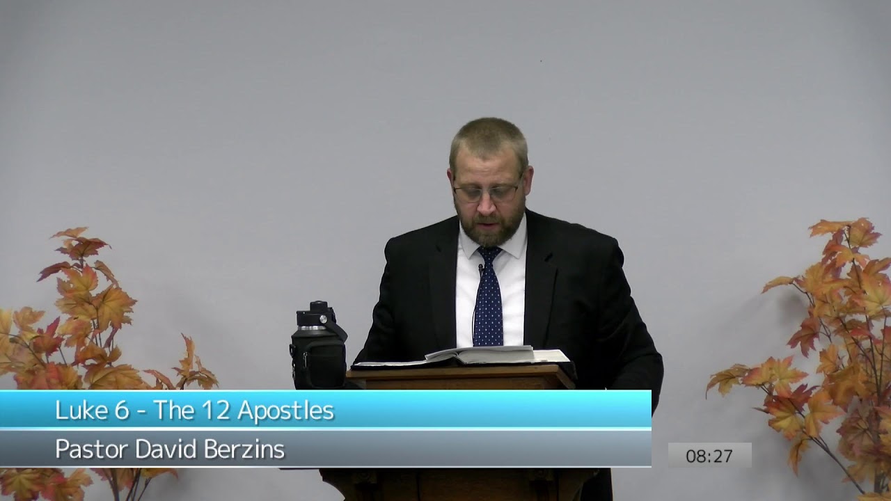 Luke 6 - The 12 Apostles
