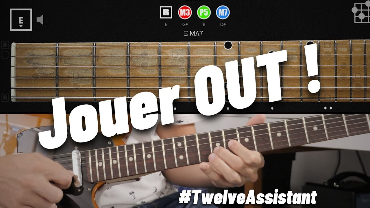 Jouer out (avec le Twelve Assistant)