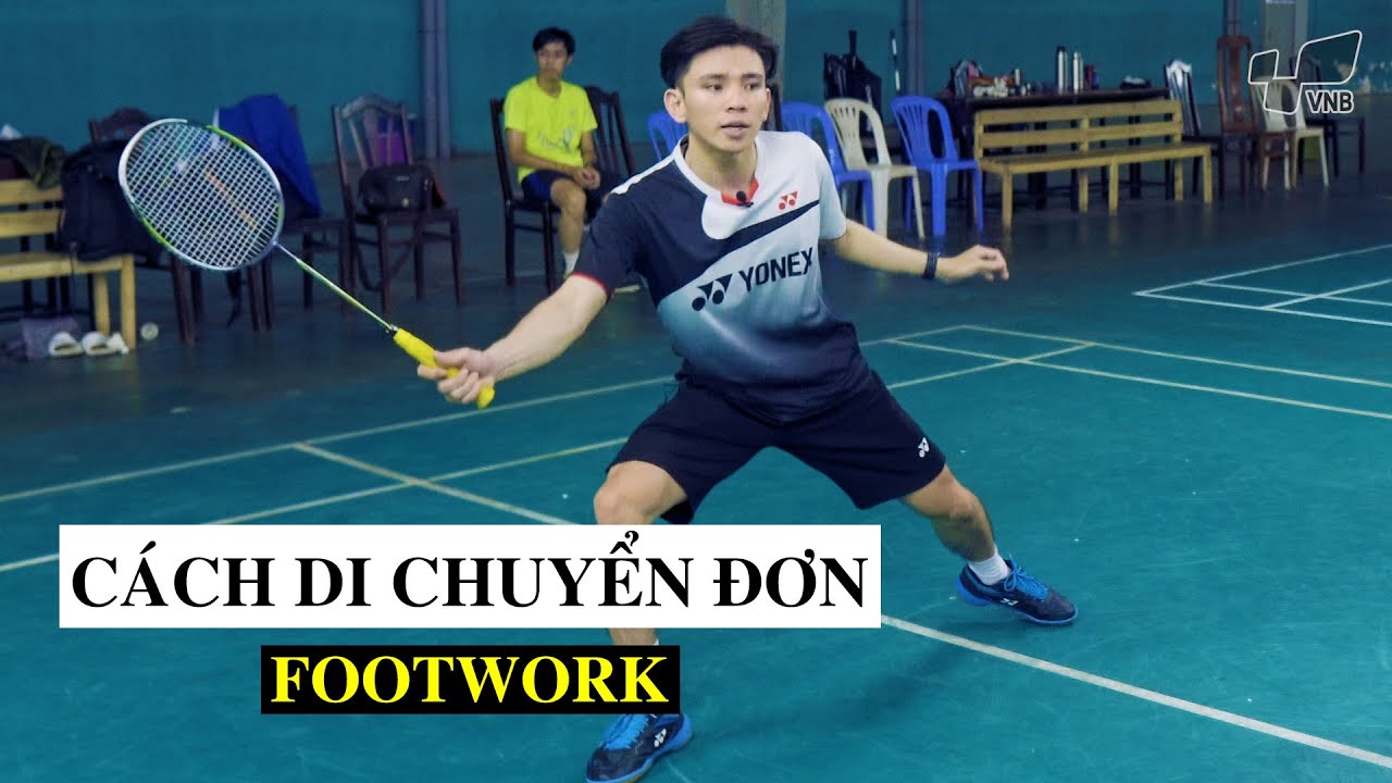 Các bước DI CHUYỂN trong cầu lông đánh đơn [How to practice BADMINTON FOOTWORK in BADMINTON SINGLE]