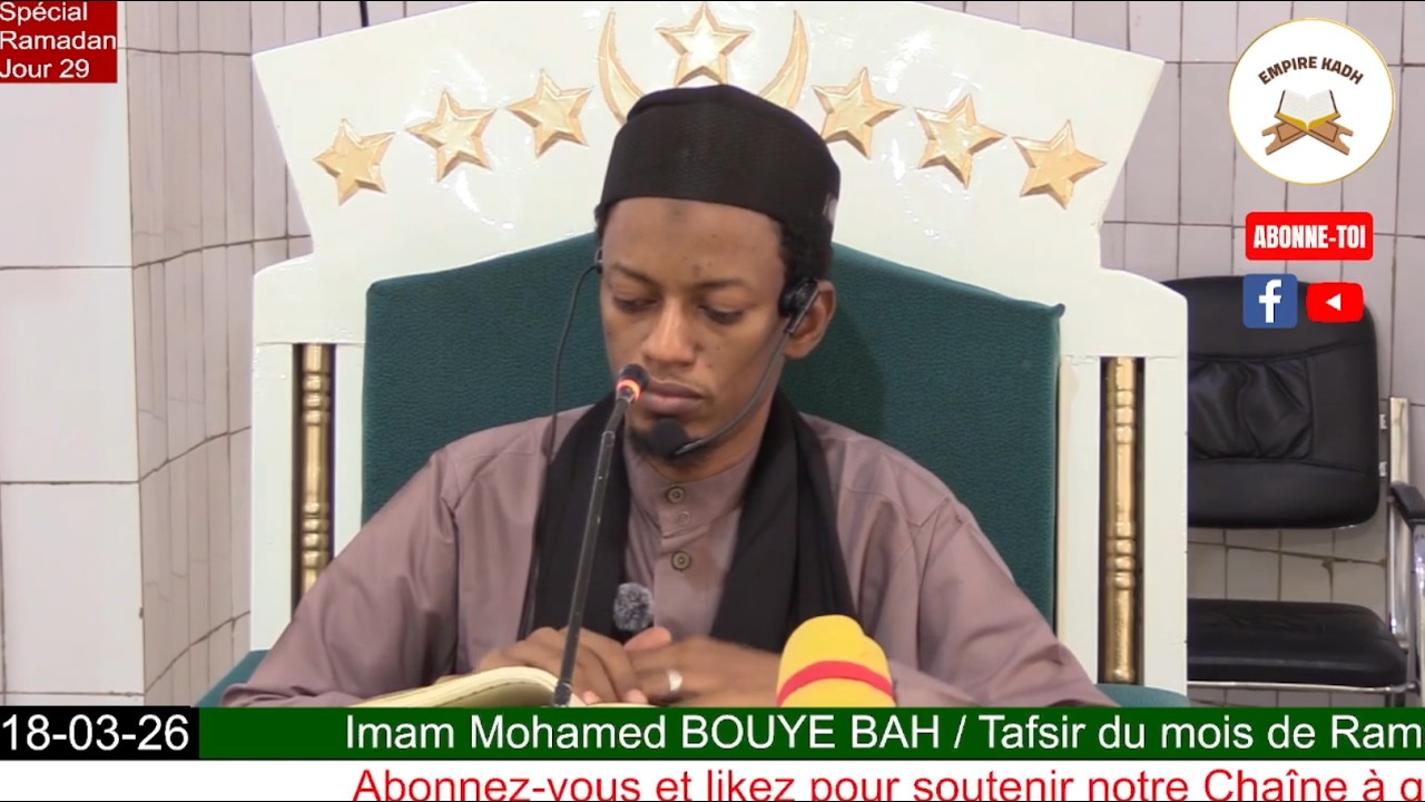 Imam Mohamed Bouyé BAH Spécial Ramadan 2026 Jour 29