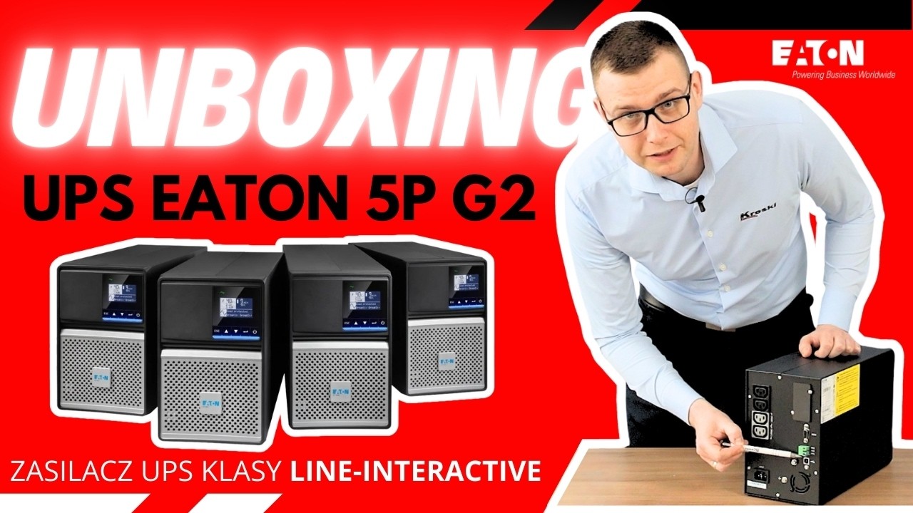 Unboxing zasilacza awaryjnego Eaton 5P G2: moc, bezpieczeństwo i długa żywotność | UPS | KRESKI.pl