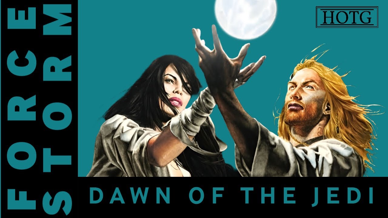 The Lost Culture of the Jedi: The Je'daii Order | Dawn of the Jedi: Force Storm | Star Wars Legends