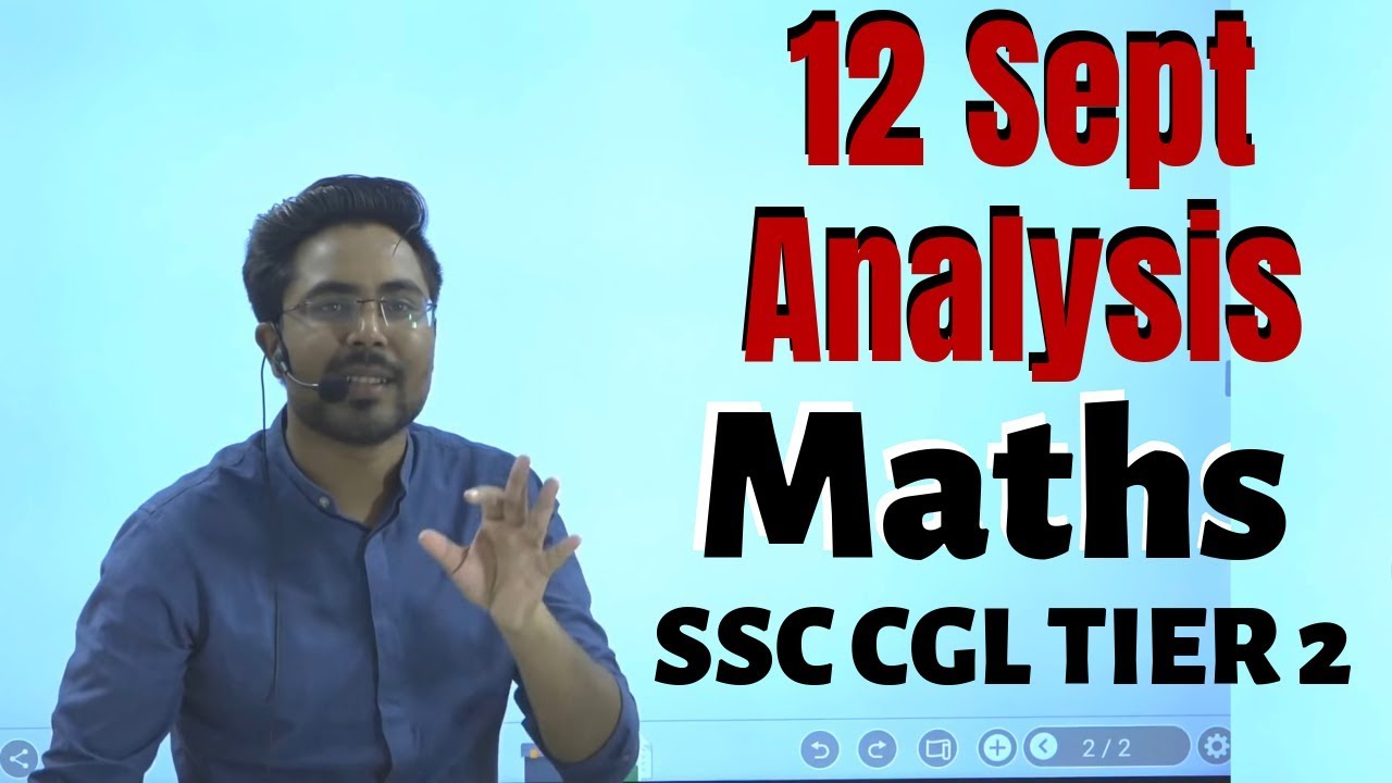 SSC CGL 2018 TIER 2 || MATHS Exam Analysis || 12 Sept. Maths Paper || By Gagan Pratap sir