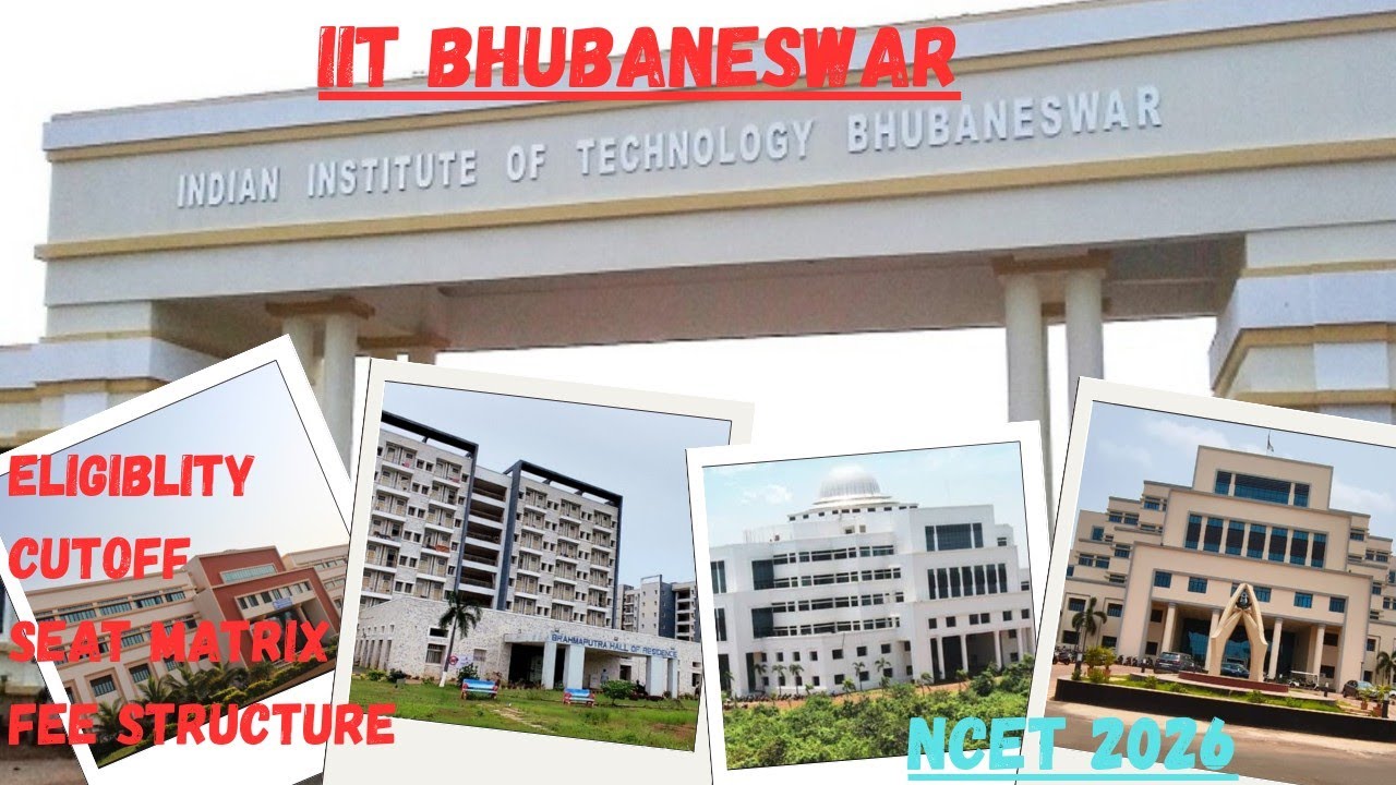 IIT BHUBANESWAR| ALL ABOUT ITEP AT IIT BHUBANESWAR|NCET ITEP|ELIGIBLITY|CUTOFF|FEES|NCET ITEP 2026