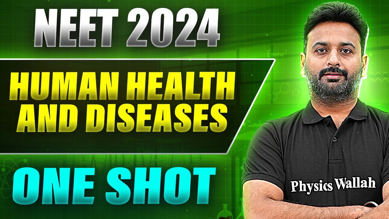 HUMAN HEALTH AND DISEASES in 1 Shot: FULL CHAPTER (Concepts+PYQs) | Prachand NEET