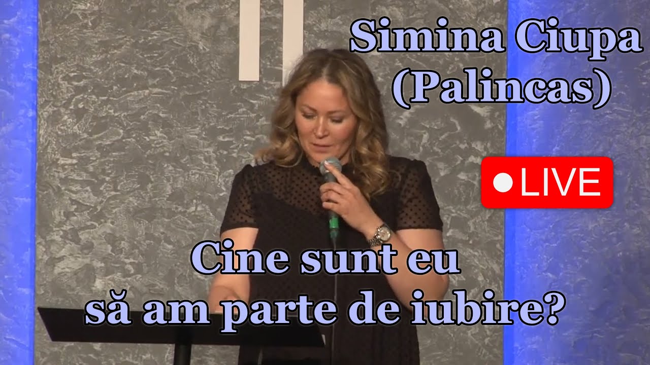 LIVE 2024 | Simina Ciupa (Palincas) Marturie si colaj muzical - Cine sunt eu sa am parte de iubire?