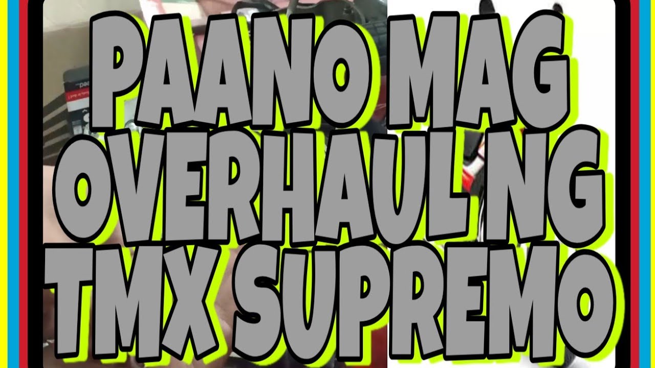 PAANO MAG OVERHAUL NG HONDA TMX150 SUPREMO