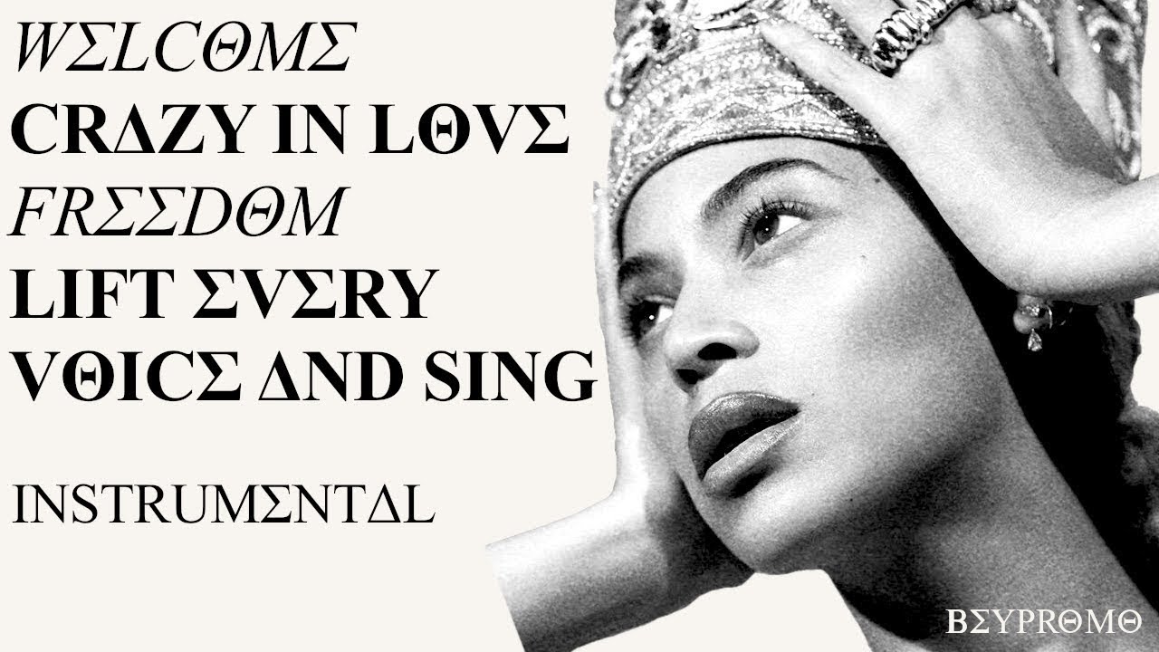 WELCOME/CRAZY IN LOVE/FREEDOM/LIFT EVERY VOICE AND SING (Instrumental w/ Background Vocals)