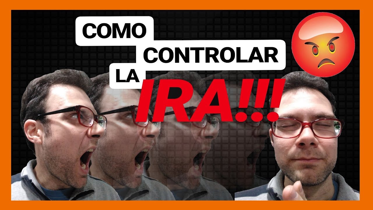😡 COMO NO ENFADARSE ¡NUNCA! 💆 | CONSEJOS para CONTROLAR LA IRA | por PsicoVlog