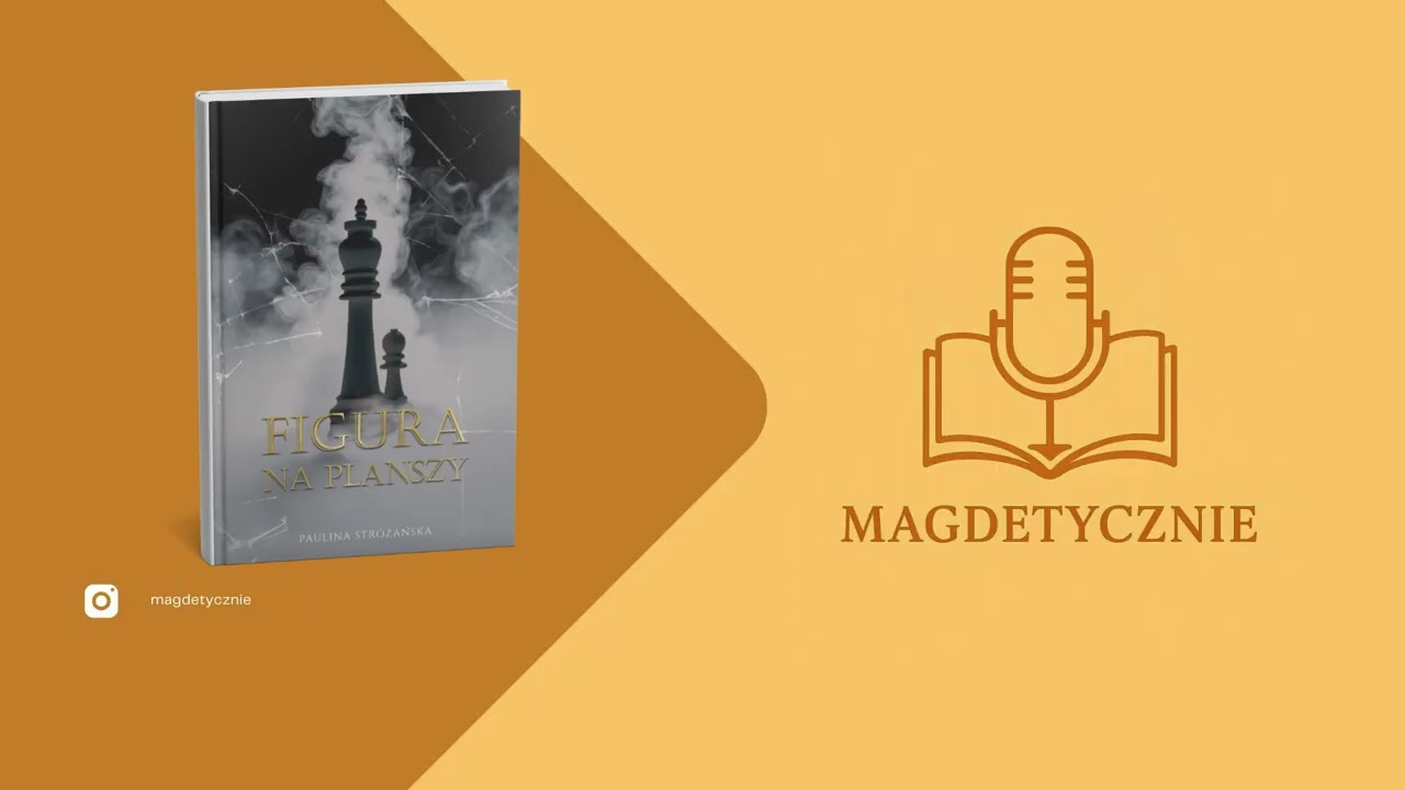 magdetycznie o książkach - odcinek 10 - “Figura na planszy” Paulina Stróżańska