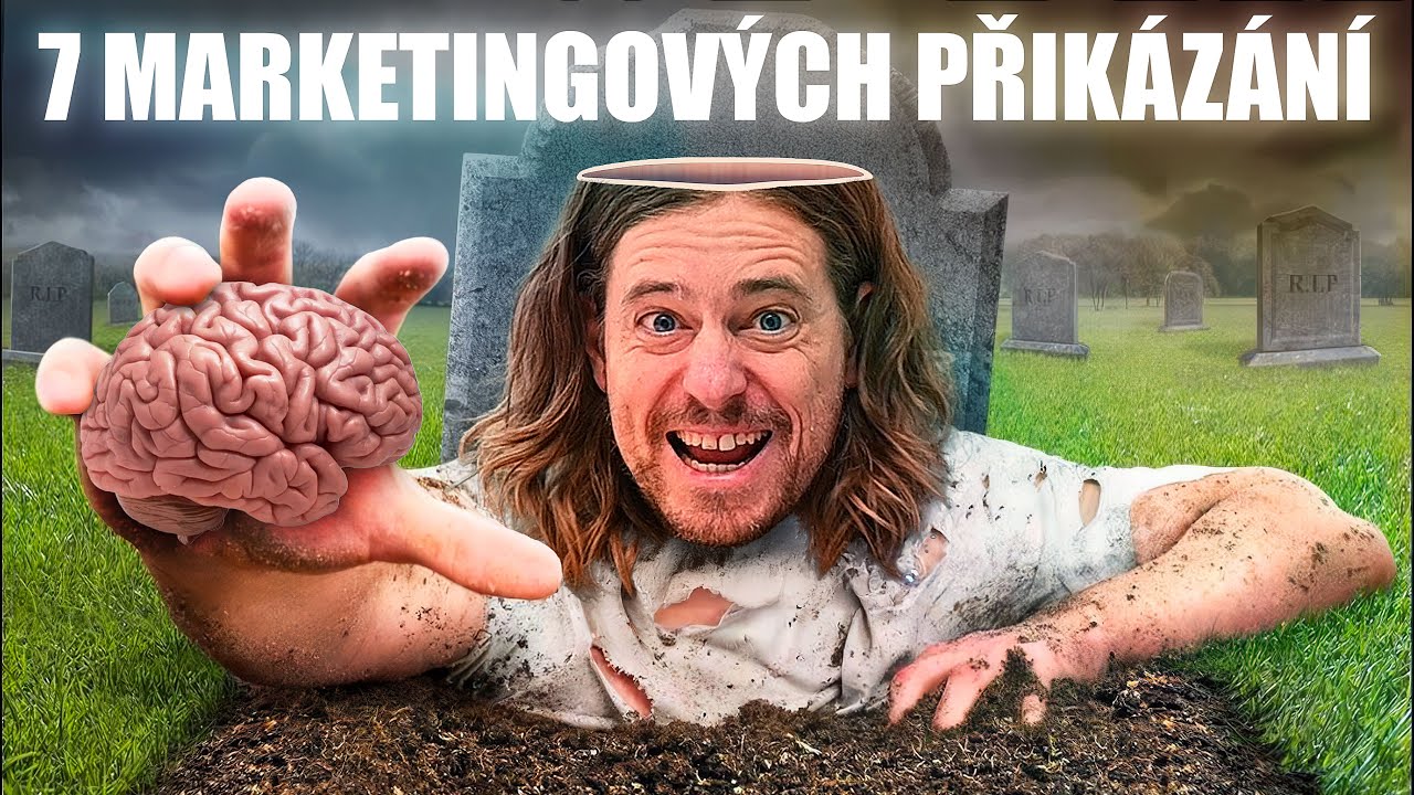 7 marketingových přikázání, které bych před smrtí předal dál