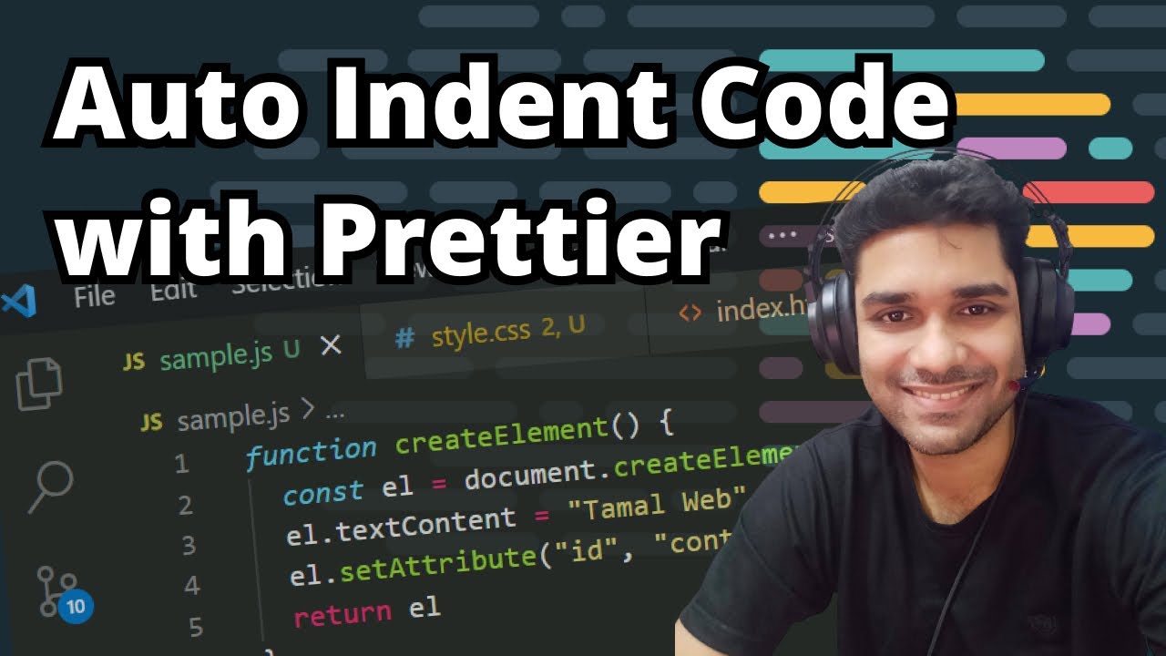 Auto Indent & Format Your Code on Save with Prettier