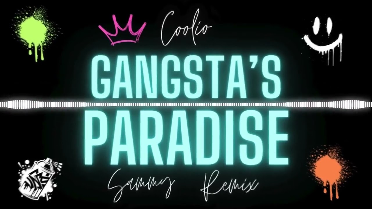 Coolio - Gangsta's Paradise (SAMMY Extended Remix)