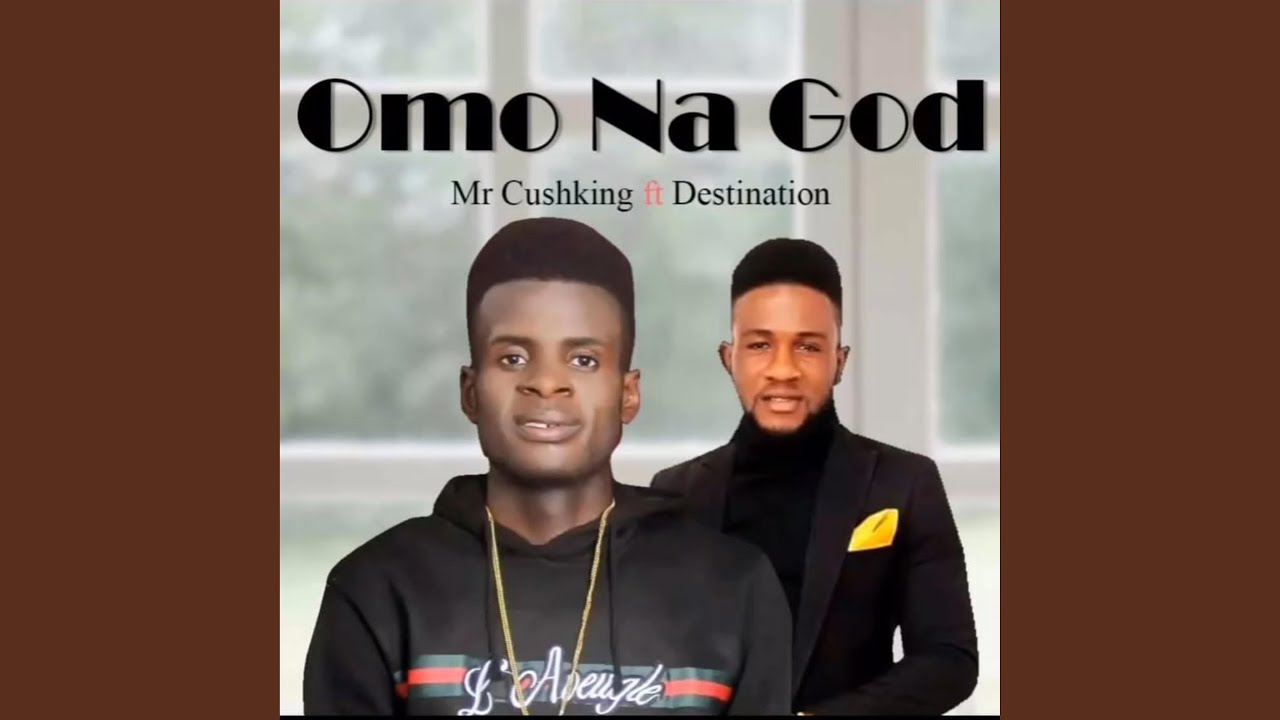 Omo na God (feat. Destination)