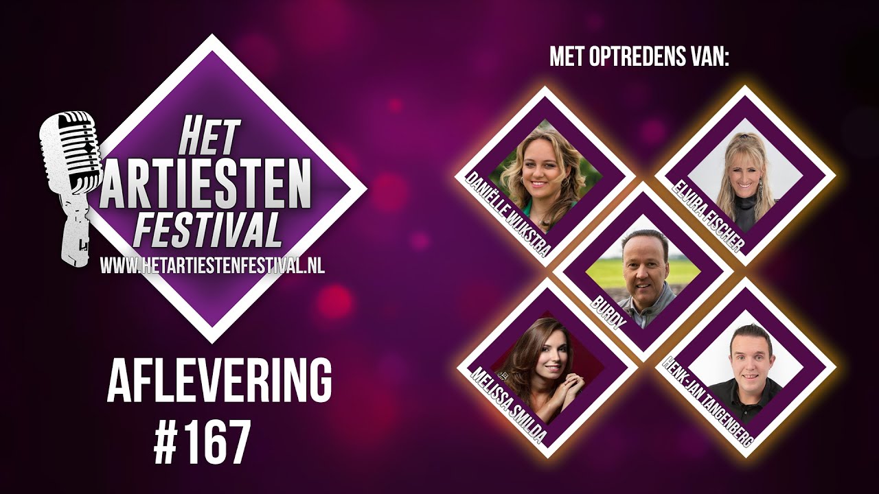 Het Artiesten Festival - Aflevering #167
