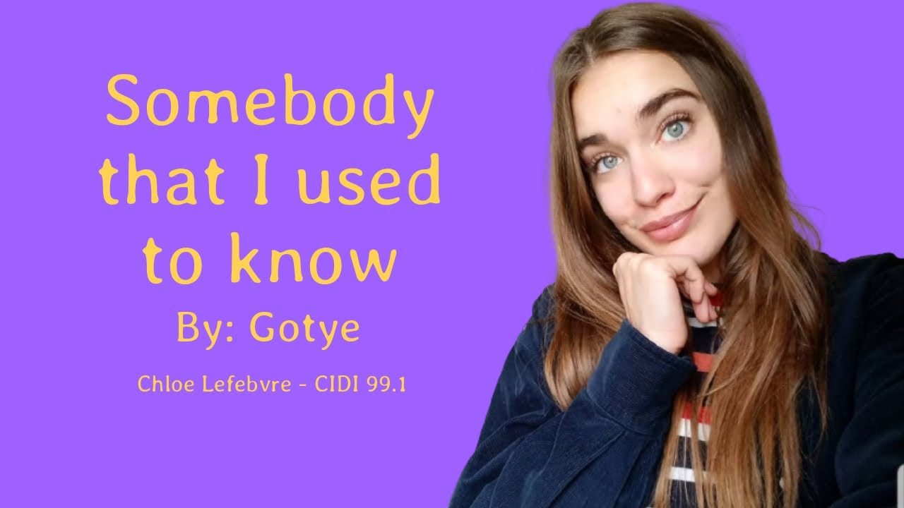 Somebody that I used to know (Cover) | Chloe Lefebvre feat. Dylan Leney | CIDI 99.1FM